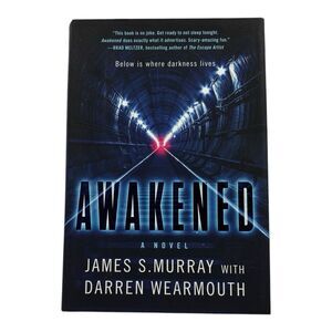 Awakened by James S. Murray Signed Autographed Hardcover Book First Edition 2018